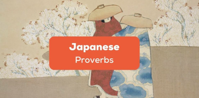 Japanese  proverbs 